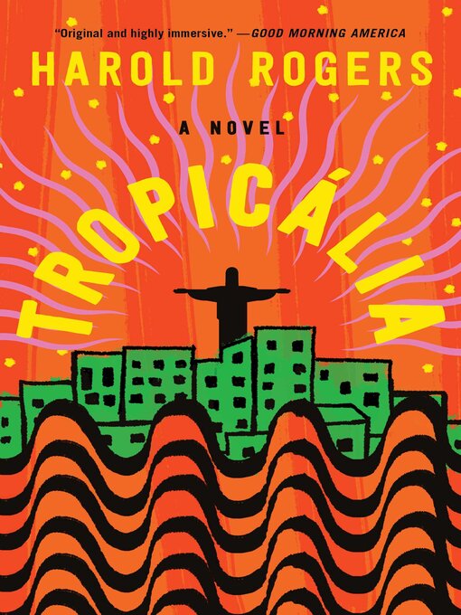 Title details for Tropicália by Harold Rogers - Available